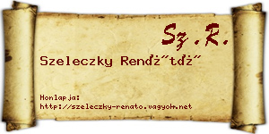 Szeleczky Renátó névjegykártya